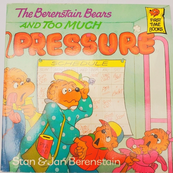 1992 "The Berenstain Bears & Too Much Pressure" By Stan & Jan Berenstain SC Book - Picture 1 of 2